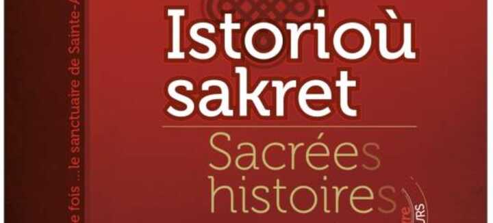 L’exposition « Istorioù sakret, Sacrée(s) Histoire(s). Il était une fois…le sanctuaire de Sainte-Anne »